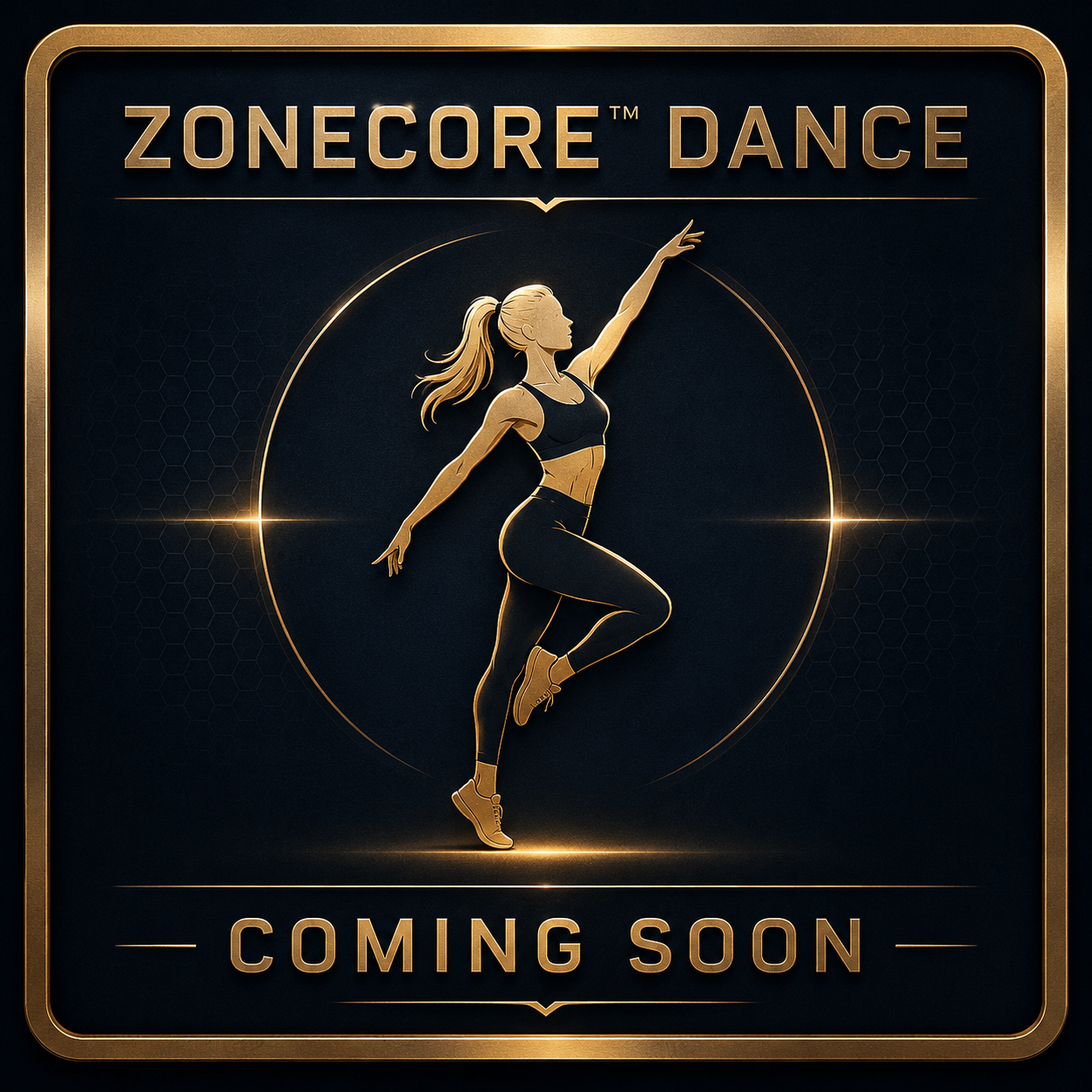ZoneCore Dance Coming Soon